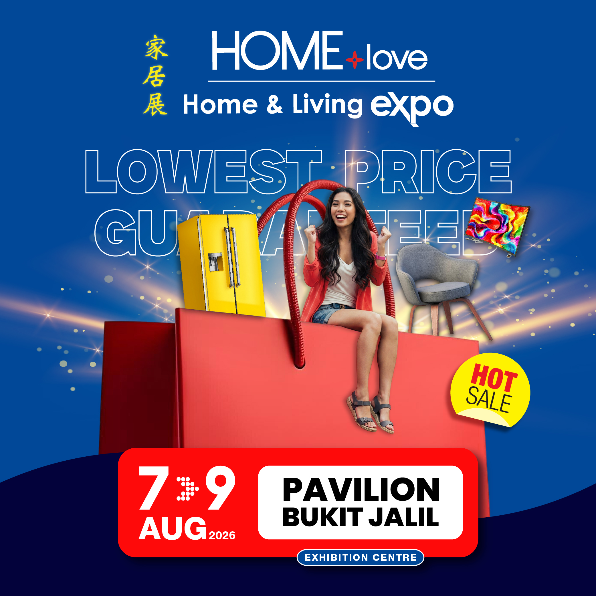 HOMElove Home Expo 7-9 AUG 2026 @ Pavilion Bukit Jalil Exhibition Centre