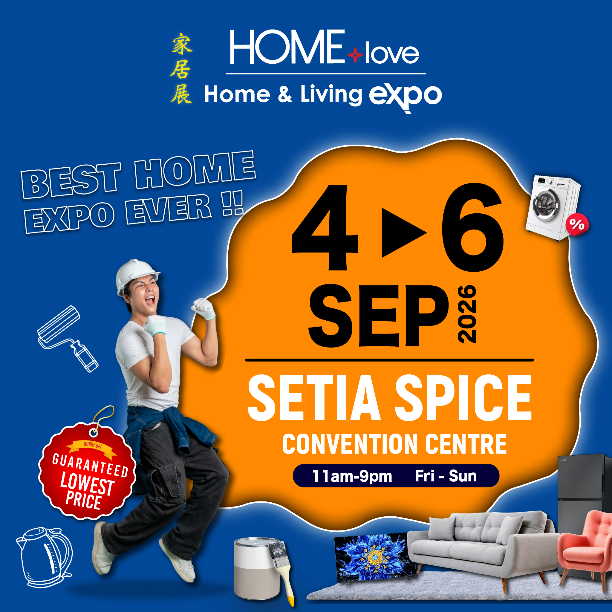 HOMElove Home Expo 4-6 Sept 2026 @ Setia SPICE Convention Centre (SSCC)